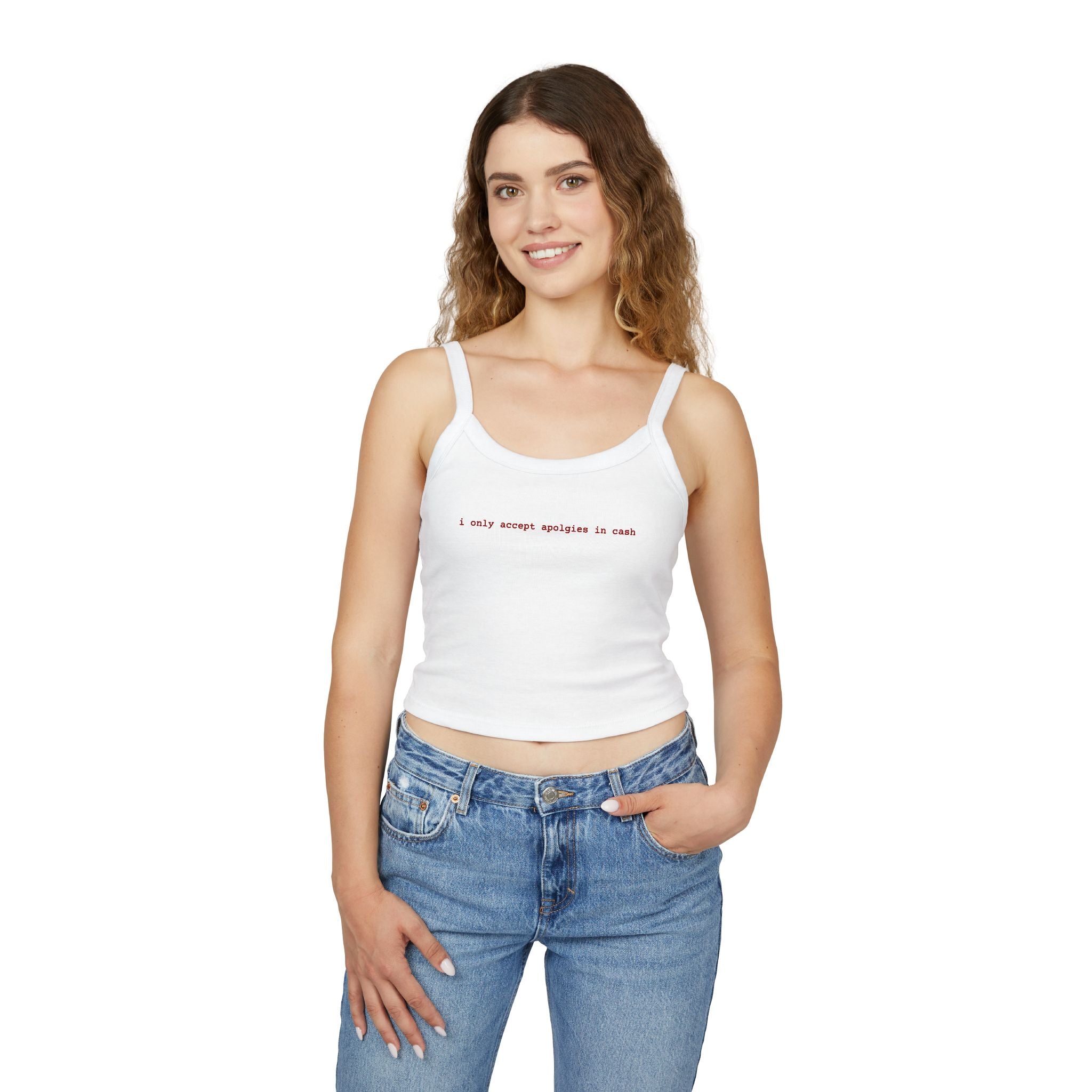 Crop Tank Top — "I Only Accept Apologies in Cash" Minimalist Graphic