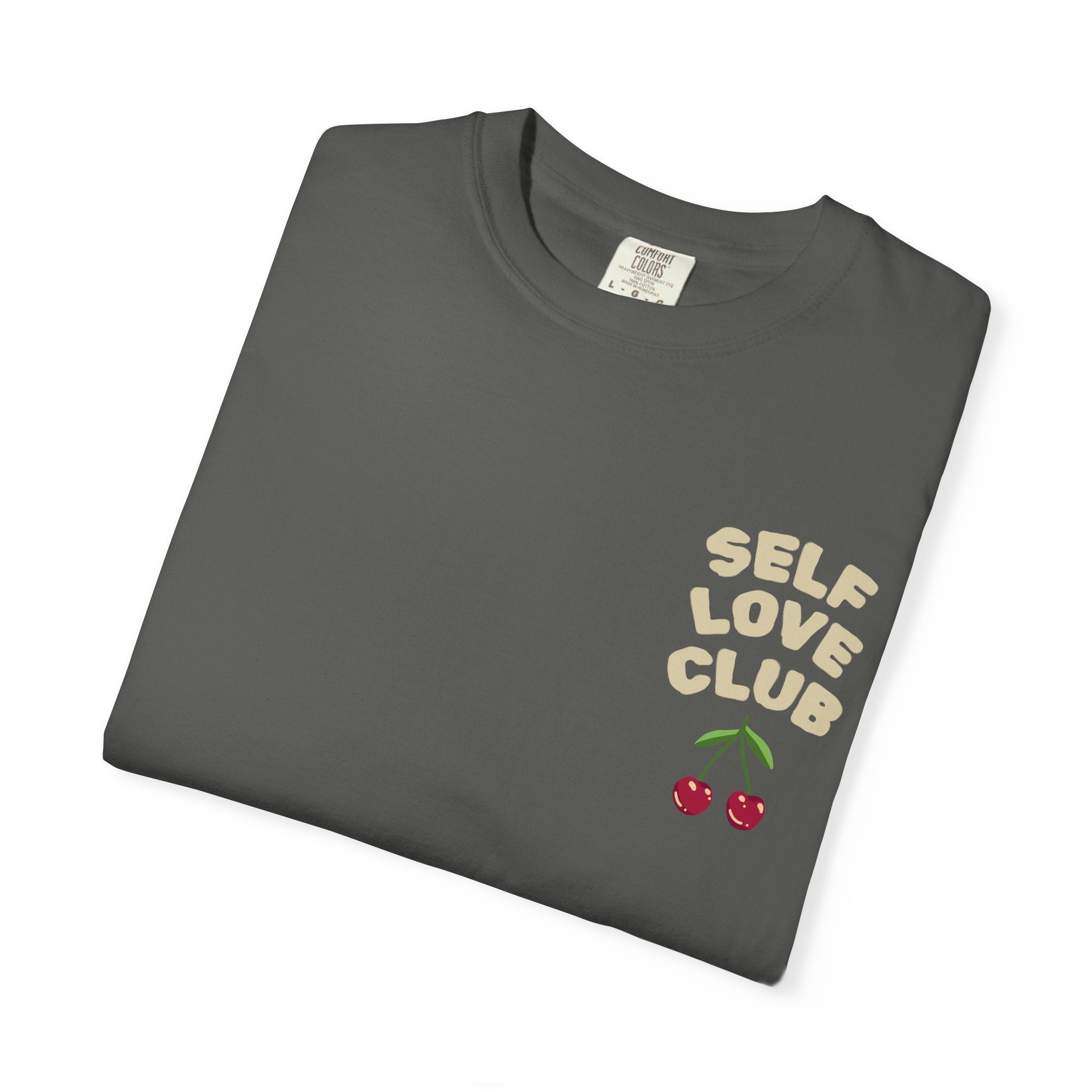 Self Love Club Cherry T-Shirt — Garment-Dyed Casual Tee